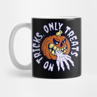 Jack O' Lantern - Halloween,  Only Treats Mug